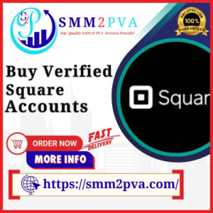 Buy Verified Square Accounts